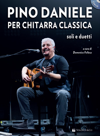 PINO DANIELE PER CHITARRA CLASSICA - ASSOLI E DUETTI (Con CD)