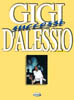 30 Successi di Gigi D'Alessio