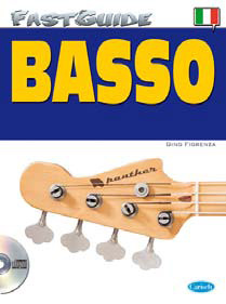 FAST GUIDE - BASSO + CD