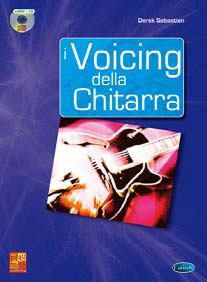 I VOICING DELLA CHITARRA + CD