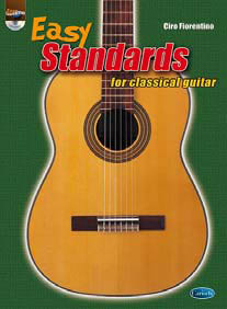 EASY STANDARDS FOR CLASSICAL GUITAR + CD