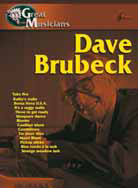 GREAT MUSICIANS SERIES - Dave Brubeck