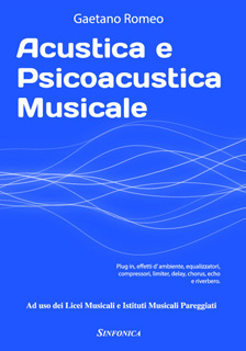 CUSTICA E PSICOACUSTICA MUSICALE